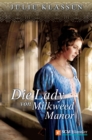 Die Lady von Milkweed Manor - eBook