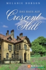 Das Haus auf Crescent Hill - eBook