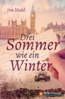 Drei Sommer wie ein Winter - eBook