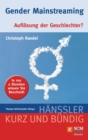 Gender Mainstreaming : Auflosung der Geschlechter? - eBook
