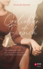 Geliebter Dietrich : Die Liebesgeschichte von Dietrich Bonhoeffer und Maria von Wedemeyer - ein Roman - eBook