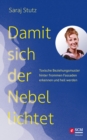 Damit sich der Nebel lichtet : Toxische Beziehungsmuster hinter frommen Fassaden erkennen und heil werden - eBook