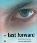 Fast Forward (Bilingual edition) : Media Art. Sammlung Goetz - Book