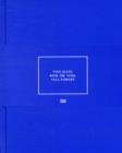 Yves Klein : With the Void, Full Powers - Book