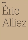 Eric Alliez : Diagramm 3000 [Worte](dOCUMENTA (13): 100 Notes - 100 Thoughts, 100 Notizen - 100 Gedanken # 090) - eBook