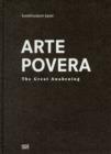Arte Povera : The Great Awakening - Book