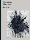 Christian Marclay : Action - Book