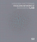 Hidden Patterns : Visualizing Networks at BarabasiLab - Book