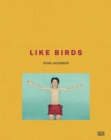 Sven Jacobsen : Like Birds - Book
