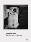 Dayanita Singh (German edition) : Dancing with the Camera - Book