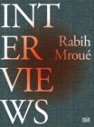 Rabih Mroue : Interviews - Book