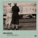 Fred Herzog : Black and White - Book