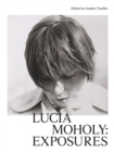 Lucia Moholy: Exposures - Book
