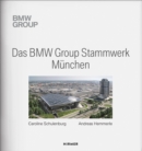 Das BMW Group Stammwerk Munchen - eBook