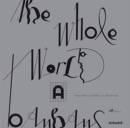 The Whole World a Bauhaus - Book