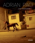 Adrian Paci: Lost Communities - Book