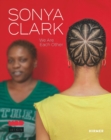 Sonya Clark : We Are Each Other - Book