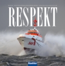 RESPEKT : 150 Jahre Deutsche Gesellschaft zur Rettung Schiffbruchiger 1865-2015 - eBook