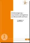 Schulverweigerung - neue Ansatze und Ergebnisse aus Wissenschaft und Praxis : Jugend und Familie (J 8) - eBook