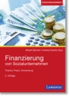 Finanzierung von Sozialunternehmen : Theorie, Praxis, Anwendung - eBook