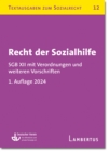 Recht der Sozialhilfe : Textausgaben zum Sozialrecht - Band 12 - eBook