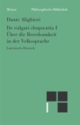 Uber die Beredsamkeit in der Volkssprache : Philosophische Werke Band 3. Zweisprachige Ausgabe - eBook