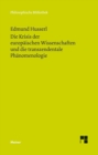Die Krisis der europaischen Wissenschaften und die transzendentale Phanomenologie : Eine Einleitung in die phanomenologische Philosophie - eBook