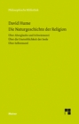 Die Naturgeschichte der Religion. Uber Aberglaube und Schwarmerei. Uber die Unsterblichkeit der Seele. Uber Selbstmord - eBook