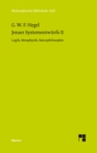 Jenaer Systementwurfe II : Logik, Metaphysik, Naturphilosophie - eBook