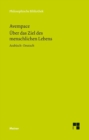 Uber das Ziel des menschlichen Lebens : Zweisprachige Ausgabe - eBook