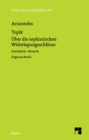 Topik, neuntes Buch oder Uber die sophistischen Widerlegungsschlusse : Organon Band 1. Zweisprachige Ausgabe - eBook