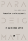 Paradox und Ausdruck in Spinozas »Ethik« - eBook