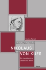 Nikolaus von Kues : Ein Handbuch zu Leben und Werk - eBook