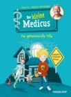 Der kleine Medicus. Band 1. Die geheimnisvolle Villa - eBook