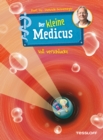 Der kleine Medicus. Band 1. Voll verschluckt - eBook