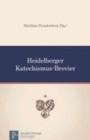 Heidelberger Katechismus-Brevier - Book