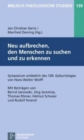 Biblisch-Theologische Studien : Symposium anlAsslich des 100. Geburtstages von Hans Walter Wolff - Book