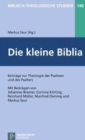 Biblisch-Theologische Studien : BeitrAge zur Theologie der Psalmen und des Psalters - Book