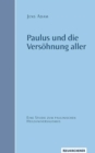 Paulus und die Versohnung aller : Eine Studie zum paulinischen Heilsuniversalismus - eBook