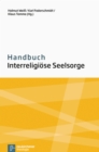 Handbuch Interreligiose Seelsorge - eBook