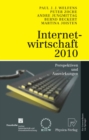 Internetwirtschaft 2010 : Perspektiven und Auswirkungen - eBook