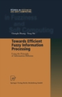 Towards Efficient Fuzzy Information Processing : Using the Principle of Information Diffusion - eBook