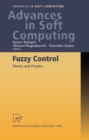 Fuzzy Control : Theory and Practice - eBook