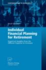 Individual Financial Planning for Retirement : Empirical Insights from the Affluent Segment in Germany - eBook