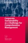 Corporate Sustainability as a Challenge for Comprehensive Management - eBook