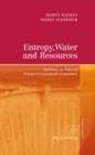 Entropy, Water and Resources : An Essay in Natural Sciences-Consistent Economics - eBook
