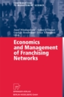 Economics and Management of Franchising Networks - eBook