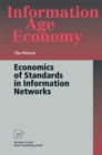 Economics of Standards in Information Networks - eBook