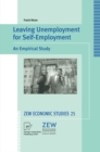 Leaving Unemployment for Self-Employment : An Empirical Study - eBook
