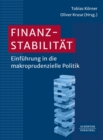 Finanzstabilitat : Einfuhrung in die makroprudenzielle Politik? - eBook
